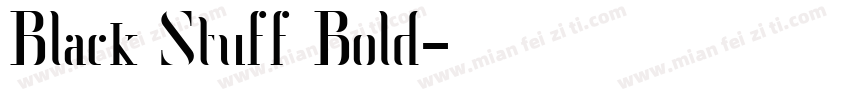 Black Stuff Bold字体转换